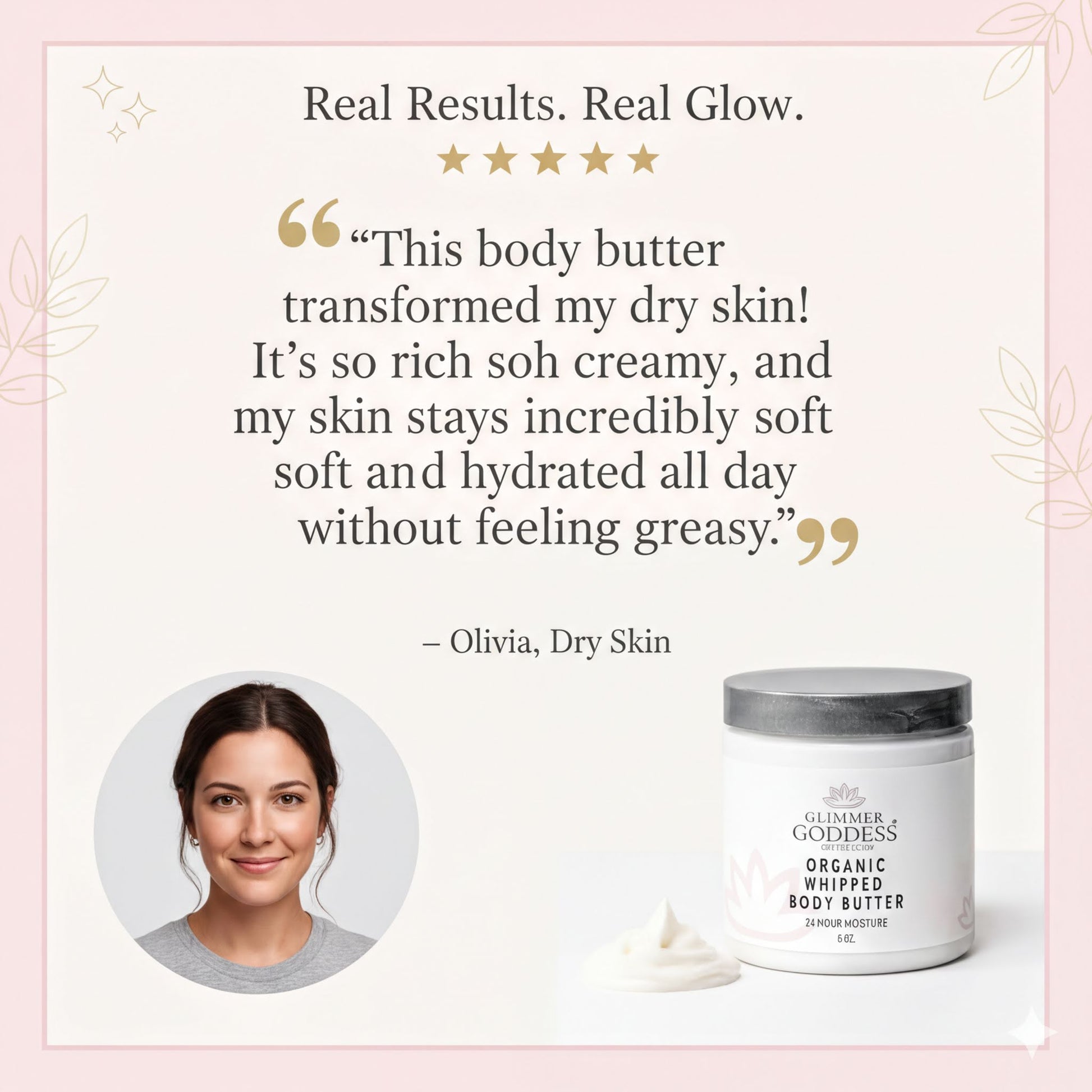 a woman with a glowing, healthy-looking skin, and there is a jar of Glitter Goddess Organic Whipped Body Butter next to her.